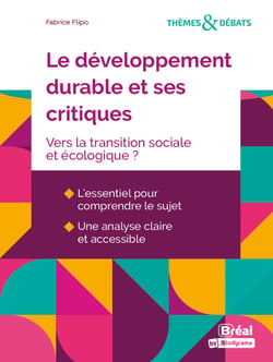 Le développement durable et ses critiques : Vers la transition sociale et écologique ?