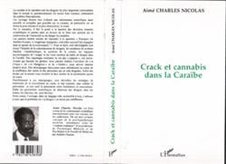 Crack et cannabis dans la Caraïbe