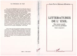 Littérature de l'exil - Des textes sacrés aux ?uvres profanes - Étude comparative