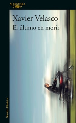 El último en morir