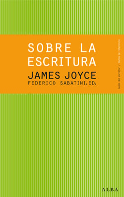 Sobre la escritura. James Joyce