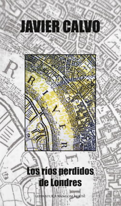 Los ríos perdidos de Londres