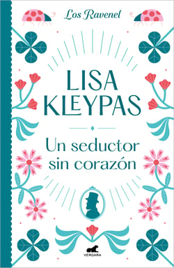 Un seductor sin corazón (Los Ravenel 1) - (Serie Ravenels 1)