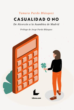 Casualidad o no - De Alcorcón a la Asamblea de Madrid