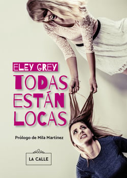 Todas están locas