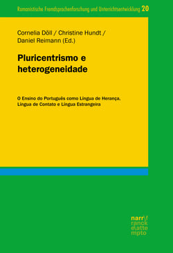 Pluricentrismo e heterogeneidade - O Ensino do Português como Língua de Herança, Língua de Contato e Língua Estrangeira