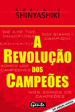 A revolução dos campeões - Nós somos os campeões