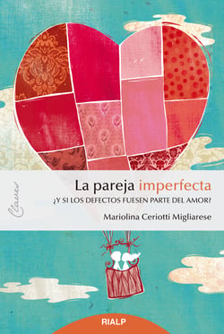 La pareja imperfecta - ¿Y si los defectos fuesen parte del amor?