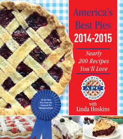 America's Best Pies 2014-2015 - Nearly 200 Recipes You'll Love
