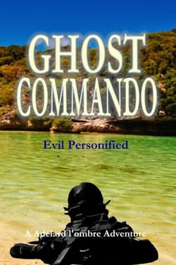 Evil Personified - Ghost Commando, #3