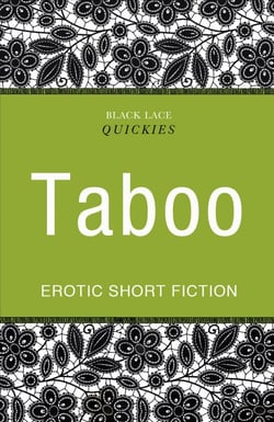 Quickies: Taboo