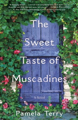 The Sweet Taste of Muscadines - A Novel