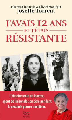 J'avais 12 ans et j'étais résistante