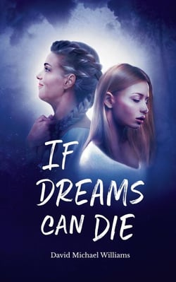 If Dreams Can Die - The Soul Sleep Cycle, #3