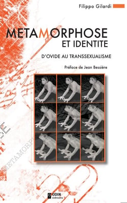 Métamorphose et identité - D'Ovide au transsexualisme