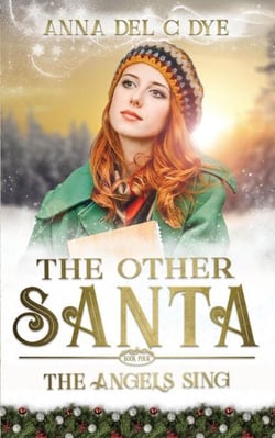 The Angels Sing - The Other Santa, #4