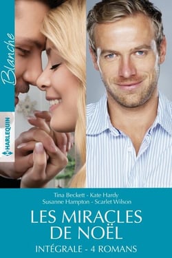Les miracles de Noël : l'intégrale