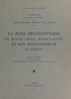 La zone briançonnaise en Haute-Ubaye (Basses-Alpes) et son prolongement au sud-est