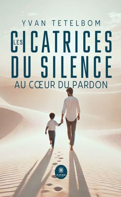 Les cicatrices du silence - Au cœur du pardon