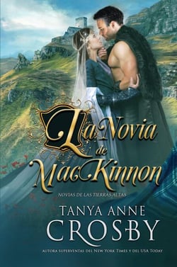 La Novia de MacKinnon - Las Novias de las Tierras Altas, #1