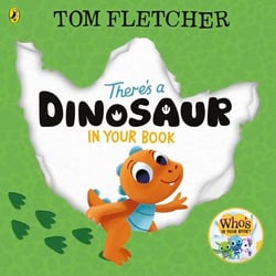 There's a Dinosaur in Your Book - An interactive board book for toddlers
