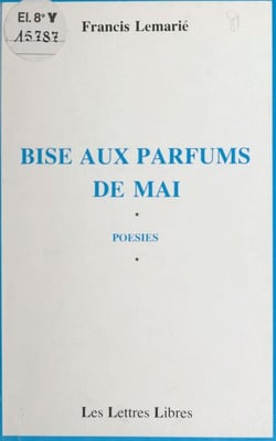 Bise aux parfums de mai