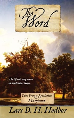 The Word: Tales From a Revolution - Maryland - Tales From a Revolution, #17