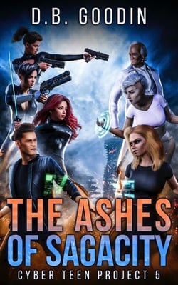 The Ashes of Sagacity - Cyber Teen Project, #5