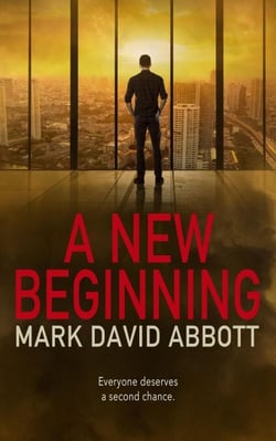 A New Beginning - A John Hayes Thriller, #3