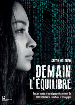 Demain l'équilibre - Roman dystopique