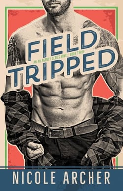 Field-Tripped - Ad Agency Series, #3