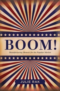Boom! - Manufacturing Memoir for the Popular Market