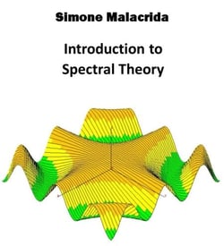 Introduction to Spectral Theory