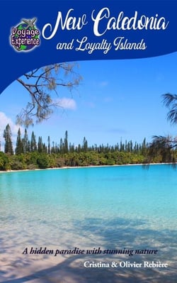 New Caledonia and Loyalty Islands - Voyage Experience