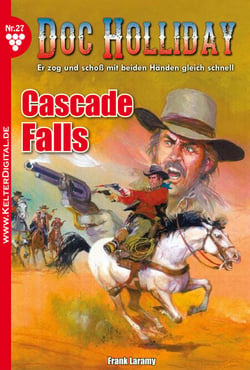 Doc Holliday 27 – Western - Cascade Falls