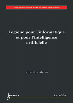Logique pour l'informatique et pour l'intelligence artificielle