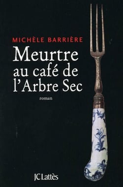 Meurtre au café de l'Arbre-Sec