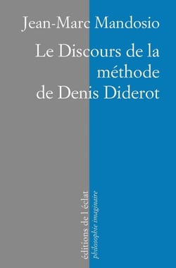 Le Discours de la méthode de Diderot