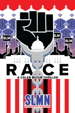 Race - A Caleb Moon Thriller