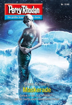 Perry Rhodan 3148: Maskerade - Chaotarchen-Zyklus