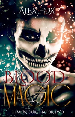 Blood Magic - Demon Curse, #2