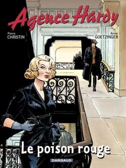 Agence Hardy - Tome 3 - Le Poison rouge - Le poison rouge