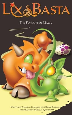 The Forgotten Magic - Lix and Basta, #3