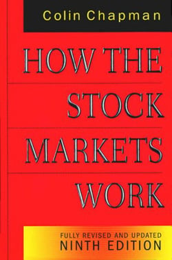 How the Stock Markets Work - Fully Revised and Updated Ninth Edition