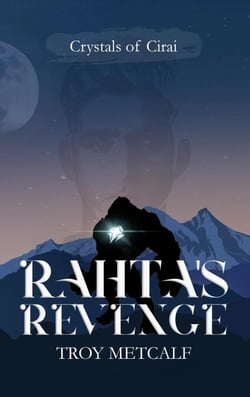 Rahta's Revenge - Crystals of Cirai, #1