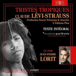 Tristes tropiques (Volume 1) - Texte intégral