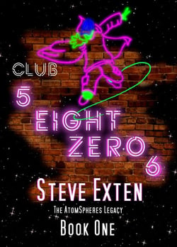 Club 5 Eight Zero 6 - The AtomSpheres Legacy, #1