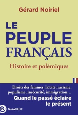 Le peuple français - Histoire et polémiques