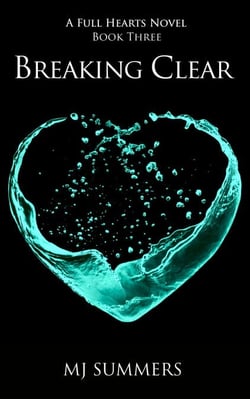 Breaking Clear - Full Hearts 3