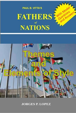 Paul B. Vitta's Fathers of Nations: Themes and Elements of Style - A Study Guide to Paul B. Vitta's Fathers of Nations, #2